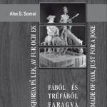 Fábol és tréfából faragva