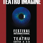 Teatru Imagine - afiș festival internațional de teatru