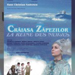 Crăiasa zăpezilor - afiș pentru Compania Liviu Rebreanu, Teatrul Național Târgu Mureș